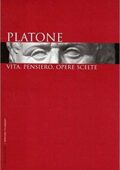 img AA.VV - Platone - Vita. pensiero, opere scelte (2006)