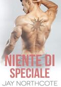 Jay Northcote - Niente di speciale (2020)