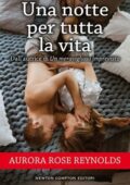 Aurora Rose Reynolds - Until Vol. 4. Una notte per tutta la vita (2019)