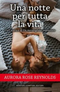 Aurora Rose Reynolds – Until Vol. 4. Una notte per tutta la vita (2019)