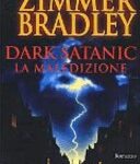 img Marion Zimmer Bradley - Dark Satanic. La maledizione (1972)