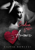 Silvia Bonizzi - Credevo fosse amore (2019)
