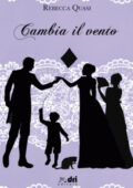 Rebecca Quasi - Cambia il vento (2019)