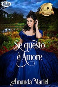 Amanda Mariel – Lo scandalo incontra l’amore Vol. 3. Se questo è amore (2019)