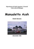 img Soravia Giulio - Manualetto di lingua Aceh (1998)