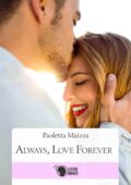 Paoletta Maizza - Always, love forever (2016)