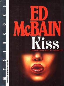Ed McBain – Kiss (1972)