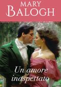 img Mary Balogh - Un amore inaspettato (I Romanzi Classic) (1996)