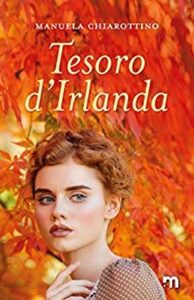 Manuela Chiarottino – Tesoro d’Irlanda (2020)