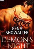 Gena Showalter - I signori degli Inferi (Lords of the underworld) Vol. 1. Demon's night (2017)