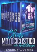 img Jasmine Wylder - Club motociclistico della Fratellanza Selvaggia. La Collana Completa (2020)