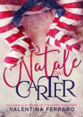 Valentina Ferraro - Novella di Matching Scars. Natale dai Carter (2019)