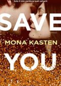 Mona Kasten - Save you (2019)
