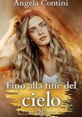 Angela Contini - Fino alla fine del cielo (2020)