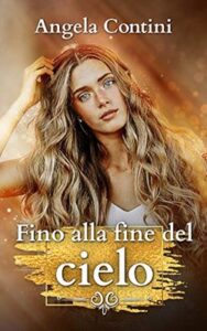 Angela Contini – Fino alla fine del cielo (2020)