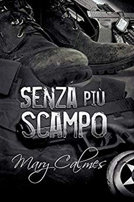 Mary Calmes – Marshals Vol. 3. Senza più scampo (2020)