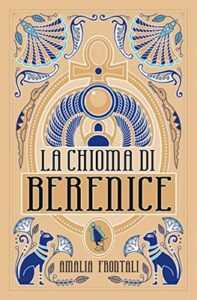 Amalia Frontali – La Chioma di Berenice (2019)