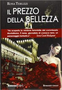 Rosa Teruzzi – Il prezzo della bellezza (2013)