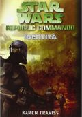 img Karen Traviss - Identità. Star Wars. Republic Commando (2015)