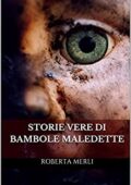 Roberta Merli - Storie vere di bambole maledette (2017)