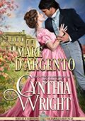 Cynthia Wright - Ribelli e Libertini: La famiglia Ravenau Vol. 8. Mare d'argento (2017)