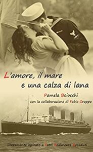Pamela Boiocchi – L’amore, il mare e una calza di lana (2014)