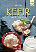 img Liana Zorzi - Kefir, benefici e ricette (2019)