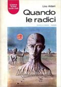 img Lino Aldani  - Quando le radici (1977)