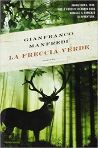 Gianfranco Manfredi – La freccia verde (2013)