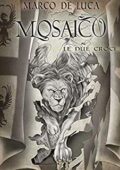 img Marco De Luca  - Mosaico: le due croci (2019)
