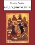 img Evagrio Pontico, G. Bertotti  - La preghiera pura (la via lattea) (2009)