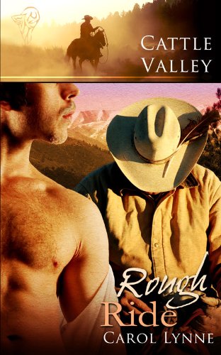 Carol Lynne – Serie Cattle Valley #4 “Rough Ride” [Traduzione amatoriale] (2018)