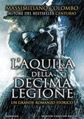 Massimiliano Colombo - L'aquila della Decima Legione (2019)