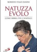 img Roberto Italo - Natuzza Evolo. Come Bibbia per i semplici. Come Bibbia per i semplici di Zanini
