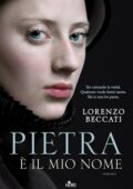 Lorenzo Beccati - Pietra è il mio nome (2014)