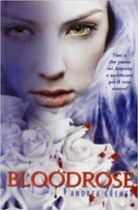 Andrea Cremer – Bloodrose (2013)