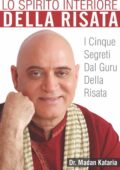img Dr Madan Kataria - Lo Spirito Interiore della Risata I Cinque Segreti dal Guru della risata(201