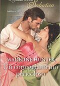Madeline Hunter - Il club dei vendicatori 01. Un corteggiamento pericoloso (2018)