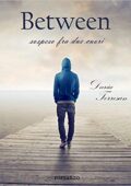 img Daria Torresan - Between. Sospeso fra due cuori (2016)