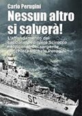 img Carlo Perugini- Nessun altro si salverà!: L