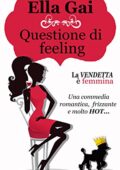Ella Gai - Questione di feeling (2018)
