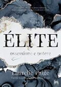 Laurelin Paige - Èlite Vol. 1. Ossessione e potere (2019)