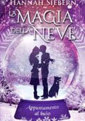 img Hannah Siebern - La Magia Della Neve. Appuntamento Al Buio (2019)