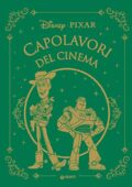 Disney - Pixar. Capolavori del cinema (2018)