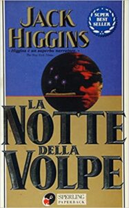 Jack Higgins – La notte della volpe (1993)