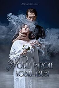 Anna Chillon- Nobili parole, nobili abusi (2015)