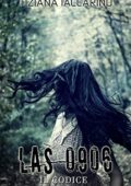 img Tiziana Iaccarino - "LAS 0906" Il codice (2017)
