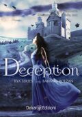 Barbara Bolzan - Rya series Vol. 3. Deception (2017)