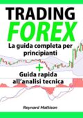 img Reynard Mattison - TRADING: MANUALE SUI FONDAMENTALI DEL TRADING - Ed. 2019 Versione integrale 