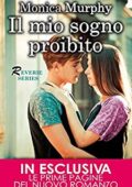 Monica Murphy - Reverie Series Vol. 1. Il mio sogno proibito (2016)